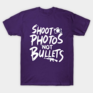 Shoot photos not bullets T-Shirt